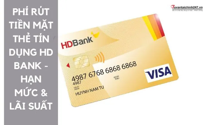 Lãi suất rút riền rừ thẻ tín dụng HDBank