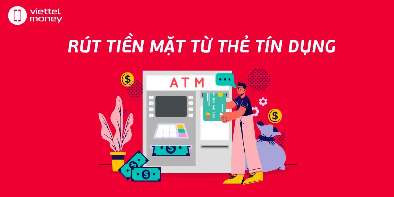 Tại sao nên rút tiền từ thẻ tín dụng mà không cần thẻ