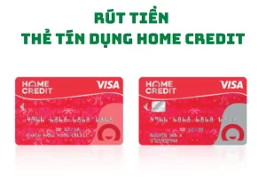 Thẻ Home Credit có rút được tiền không?