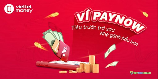 Tính năng ưu việt của ví trả sau viettel money: Paynow